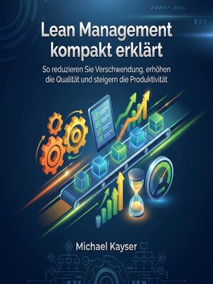 cover image of Lean Management kompakt erklärt